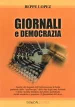 In libreria il nuovo libro di Beppe Lopez: "Giornali e...